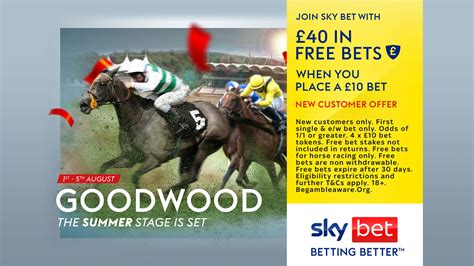Bet 10 Get 40 In Free Bets For Glorious Goodwood On Sky Bet Talksport
