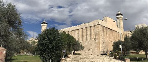 Cave Of The Patriarchs Ma Arat Ha Machpelah Israel Private Tours