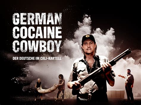 Prime Video German Cocaine Cowboy Der Deutsche Im Cali Kartell